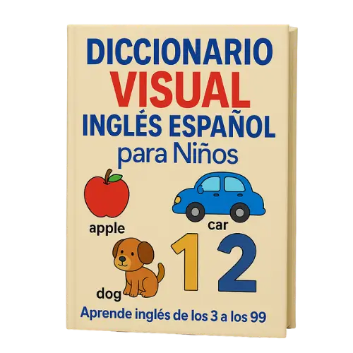 DICCIONARIO VISUAL INFANTIL INGLES ESPAÑOL